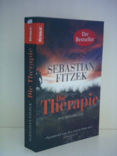 Sebastian Fitzek: Die Therapie