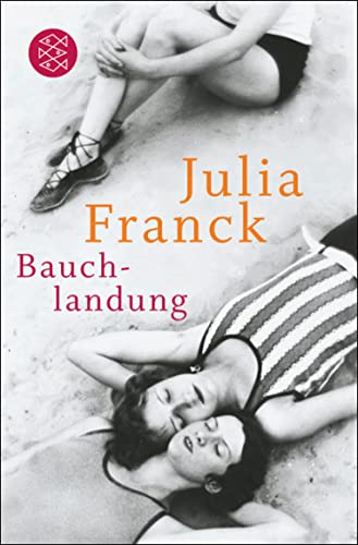 Bauchlandung: Geschichten zum Anfassen (Fischer Taschenbibliothek)