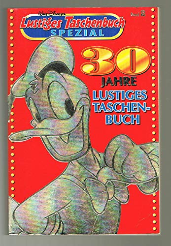 Lustiges Taschenbuch LTB Spezial Nr. 2 - 30 Jahre Lustiges Taschenbuch 1998