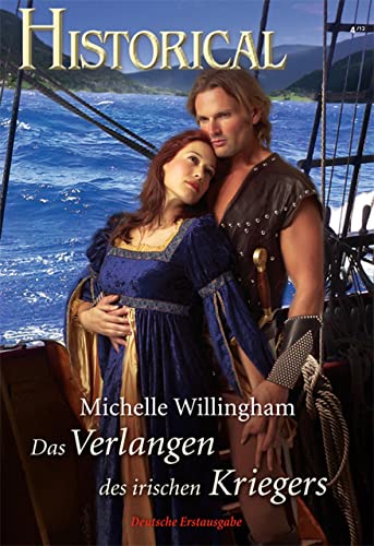 Das Verlangen des irischen Kriegers (Historical 287)