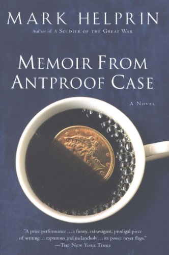 Memoir From Antproof Case: A Novel