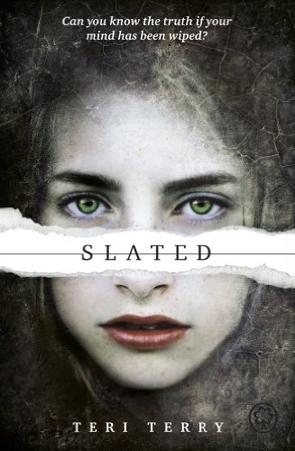 Slated: Book 1 (Slated Trilogy)