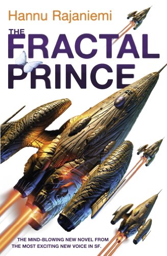 The Fractal Prince (Jean le Flambeur Book 3)