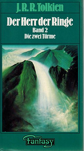 Der Herr der Ringe. Band 2. Die zwei Türme.