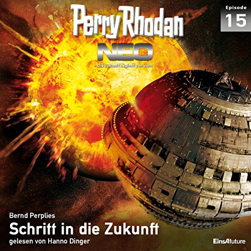 Schritt in die Zukunft: Perry Rhodan NEO 15