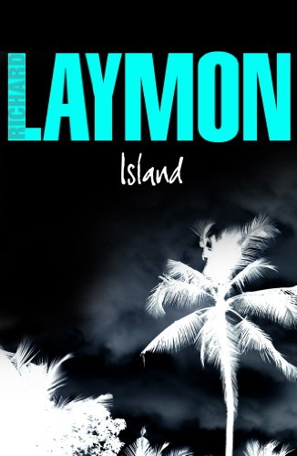 Island: A luxury holiday turns deadly (English Edition)