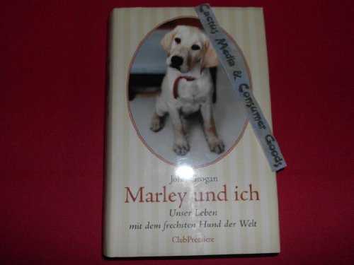 Marley und ich - Unser Leben mit dem frechsten Hund der Welt - bk318