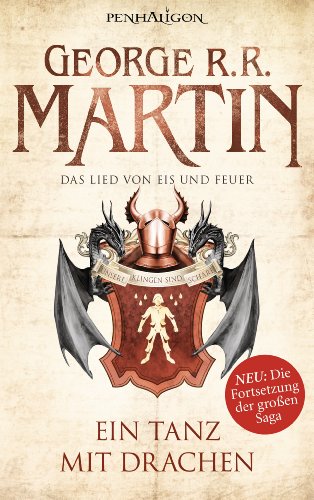 Ein Tanz mit Drachen (Das Lied von Eis und Feuer, Band 10)