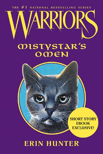 Warriors: Mistystar's Omen (Warriors Novella Book 2)