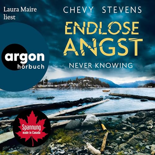 Never Knowing - Endlose Angst: Kanada-Thriller 2