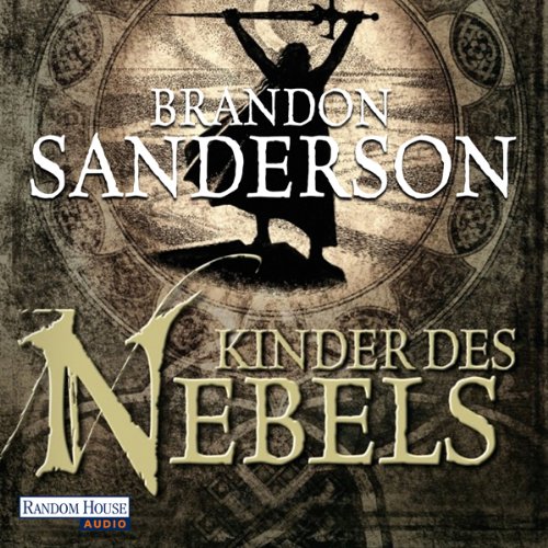 Kinder des Nebels: Mistborn 1