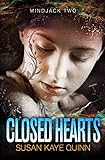 Closed Hearts (Mindjack Book 2)