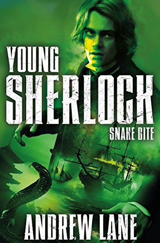 Snake Bite (Young Sherlock Holmes Book 5)