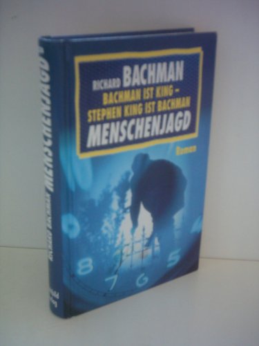 Richard Bachmann: Menschenjagd