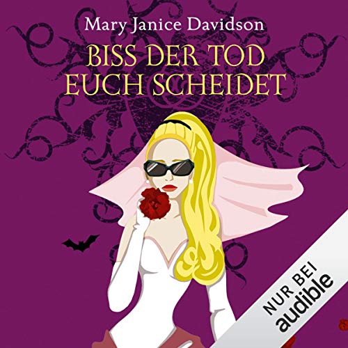 Biss der Tod euch scheidet: Betsy Taylor 6
