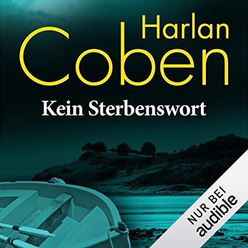 Kein Sterbenswort