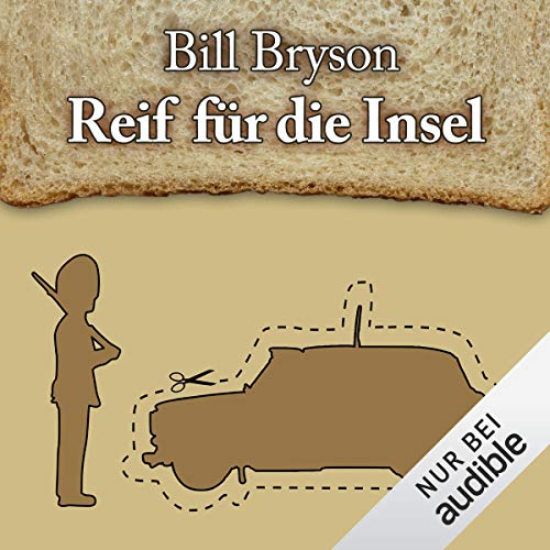 Reif für die Insel: England für Anfänger und Fortgeschrittene
