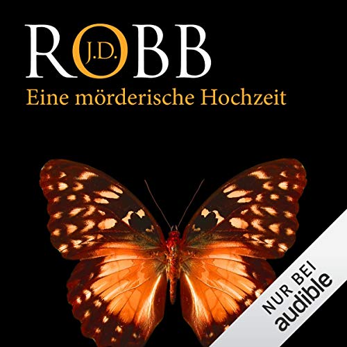 Eine mörderische Hochzeit: Eve Dallas 3