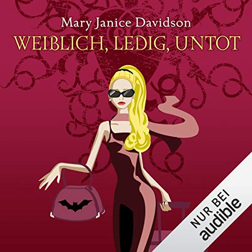 Weiblich, ledig, untot: Betsy Taylor 1