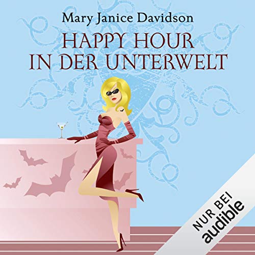 Happy Hour in der Unterwelt: Betsy Taylor 3
