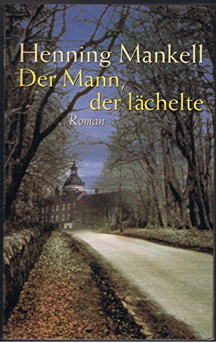 Der Mann, der lächelte. Roman
