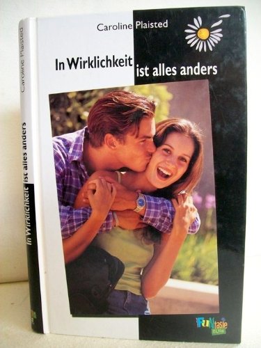 In Wirklichkeit ist alles anders.