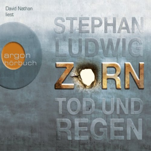 Zorn - Tod und Regen: Zorn 1