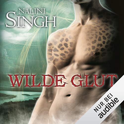 Wilde Glut: Gestaltwandler 9