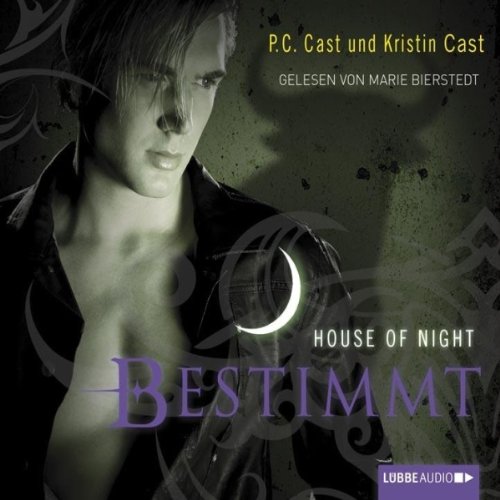 Bestimmt: House of Night 9