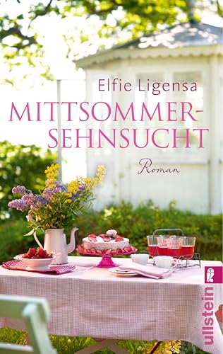 Mittsommersehnsucht: Roman (Ein Norwegen-Roman 1)