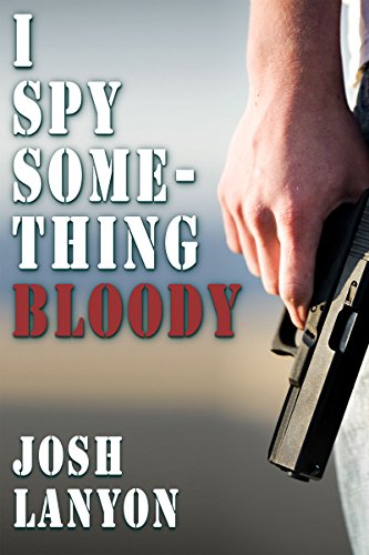 I Spy Something Bloody