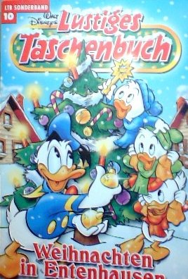 LTB Weihnachten Sonderband Nr. 10 - Weihnachtsgeschichten Frohes Fest in Entenhausen Lustiges Taschenbuch 2004