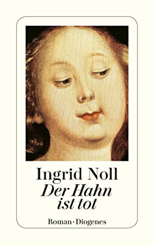 Der Hahn ist tot (Rosemarie Hirte)
