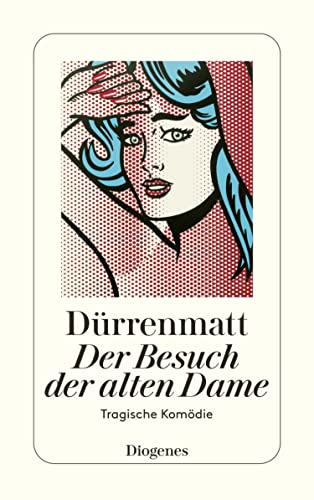 Der Besuch der alten Dame: Eine tragische Komödie