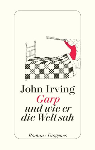 Garp und wie er die Welt sah