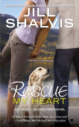 Rescue My Heart (An Animal Magnetism Novel Book 3)