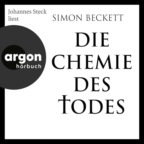 Die Chemie des Todes: David Hunter 1