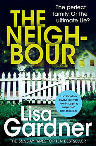 The Neighbour (Detective D.D. Warren 3): A gripping thriller with a heart-stopping twist