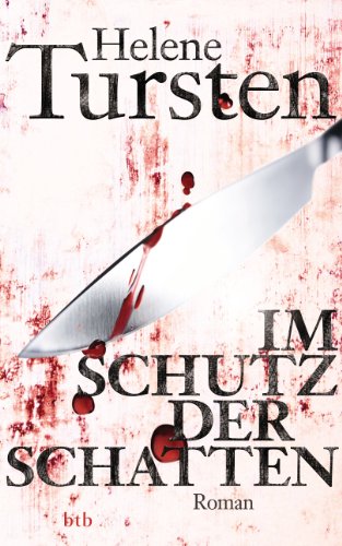 Im Schutz der Schatten: Roman (Die Irene-Huss-Krimis 10)
