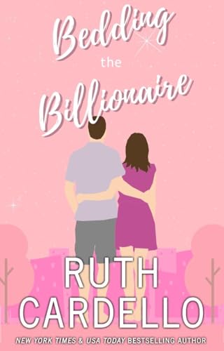 Bedding the Billionaire (Book 3) (Legacy Collection)