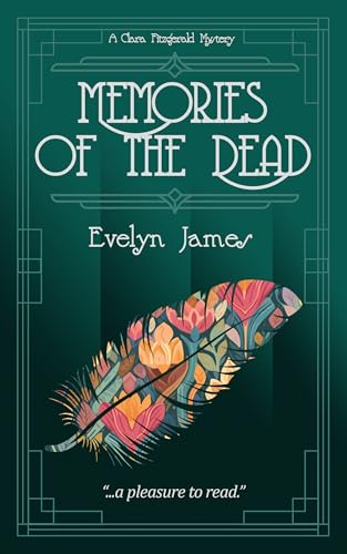 Memories of the Dead: a cosy 1920s murder mystery (The Clara Fitzgerald Mysteries Book 1)