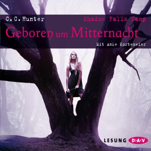 Geboren um Mitternacht: Shadow Falls Camp 1
