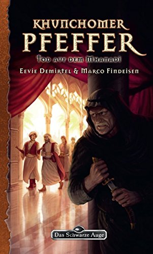 DSA 136: Tod auf dem Mhanadi: Das Schwarze Auge Roman Nr. 136