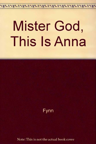 Mister God, This Is Anna