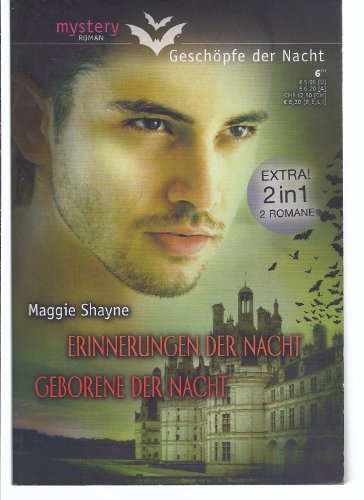 Erinnerungen der Nacht / Geborene der Nacht