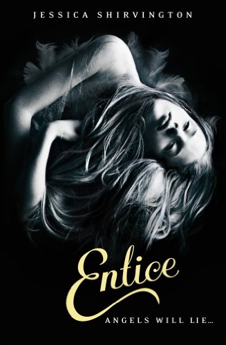 Entice: Book 2 (Violet Eden Chapters)