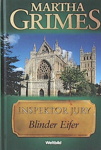 Inspektor Jury- Blinder Eifer