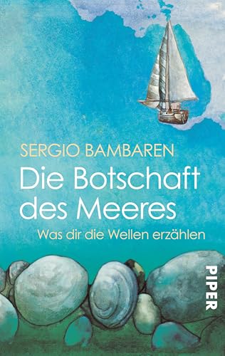 Die Botschaft des Meeres: Was dir die Wellen erzählen