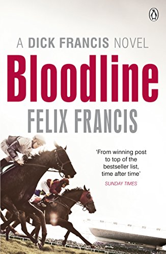 Bloodline (Dick Francis Book 2)