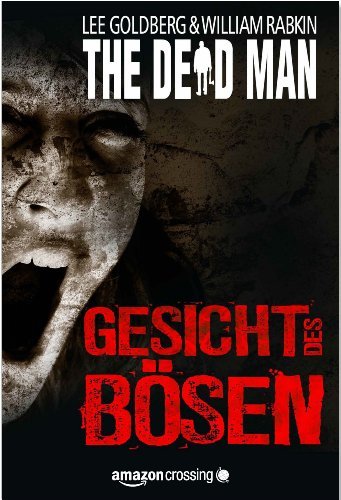 The Dead Man: Gesicht des Bösen